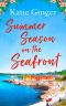 [Seafront 02] • Summer Season on the Seafront